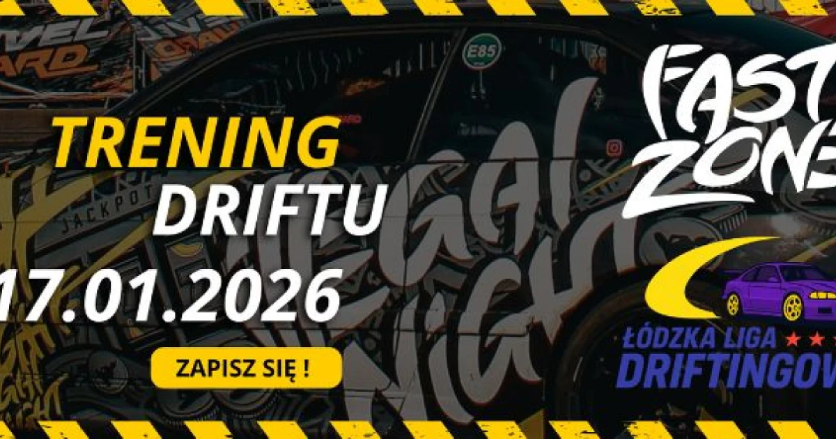 17.01 - Trening Driftu Łódź