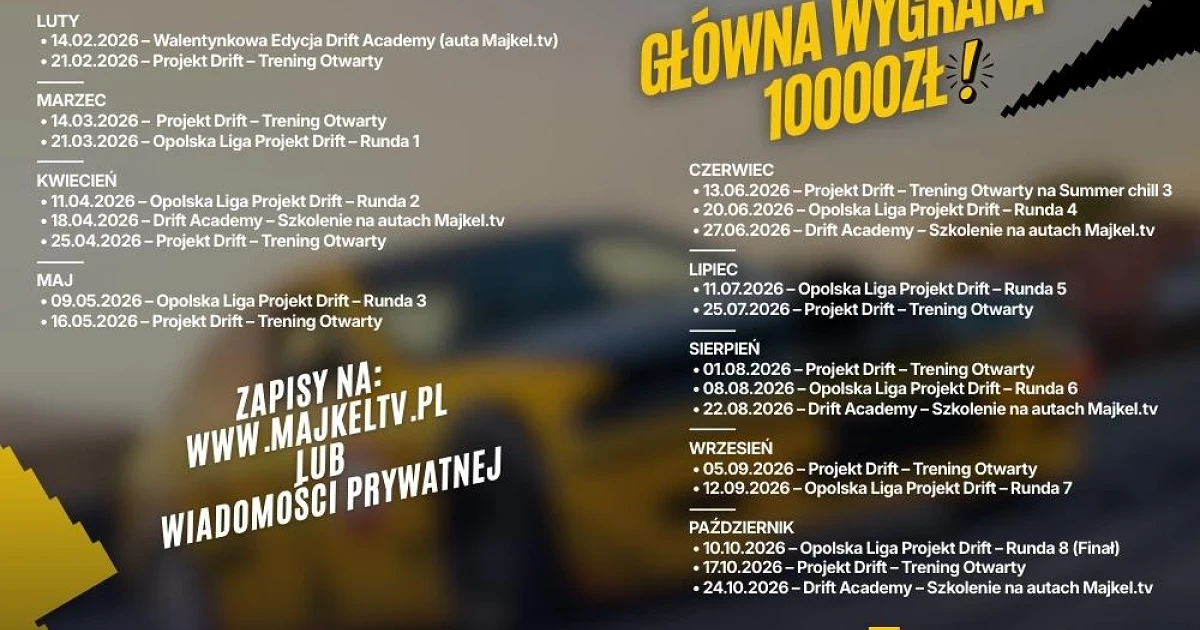 Projekt Drift - Opolszczyzna kalendarz imprez na caly rok / Zawody Nagroda 1 miejsce - 10000zł gotówka 