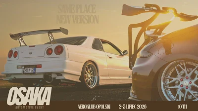 OSAKA - 10th Anniversary I Zlot Fanów Japońskiej Motoryzacji