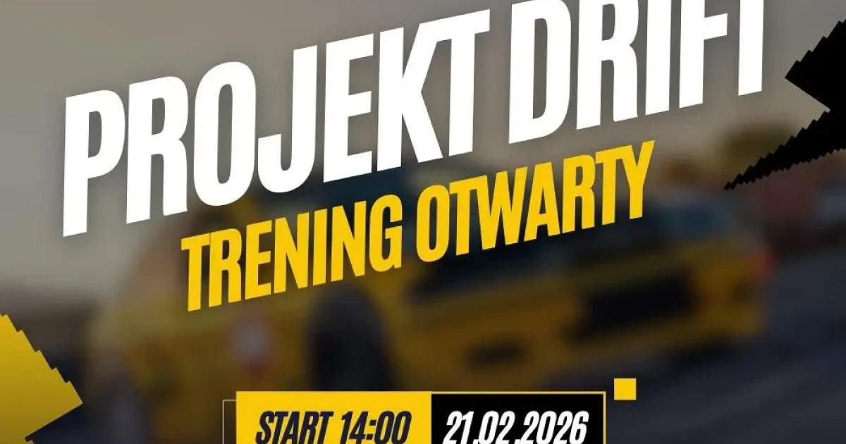 Trening otwarty – Projekt Drift 21.02.2026